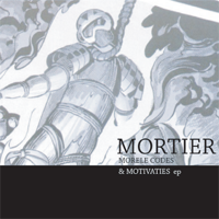Mortier - Morele Codes & Motivaties EP